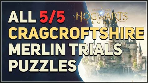 merlin rätsel hogwarts legacy|All Cragcroftshire Merlin Trial Puzzles 